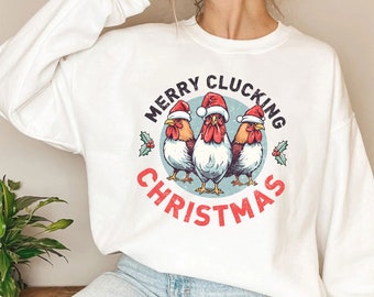 Sudadera navideña Merry Clucking, cuello redondo de Navidad para mujer, sudadera de fiesta de Navidad para adultos, regalo de vacaciones de invierno