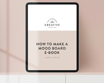 How to Make a Mood Board E-Book, Visual Inspiration Guide for Small Businesses, Small Shop Guide
