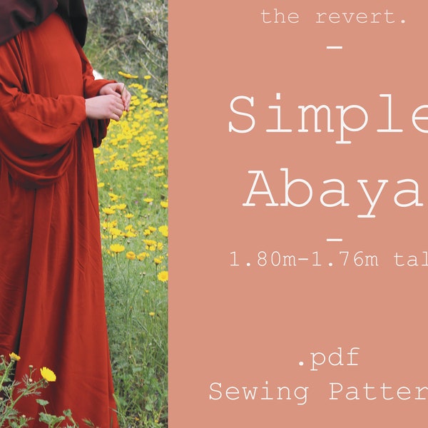 Simple Abaya Sewing Pattern (.pdf) | 1.80m-1.76m tall |