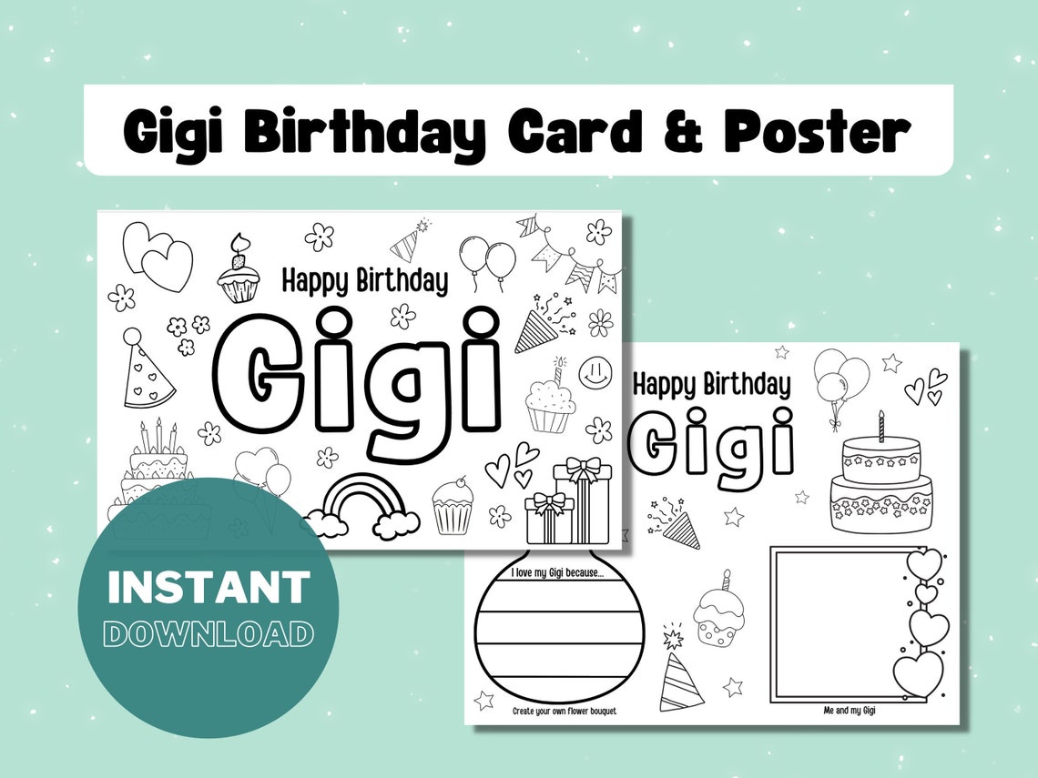 Printable Coloring Birthday Card for Gigi, Birthday Card DIY Gift Kids ...