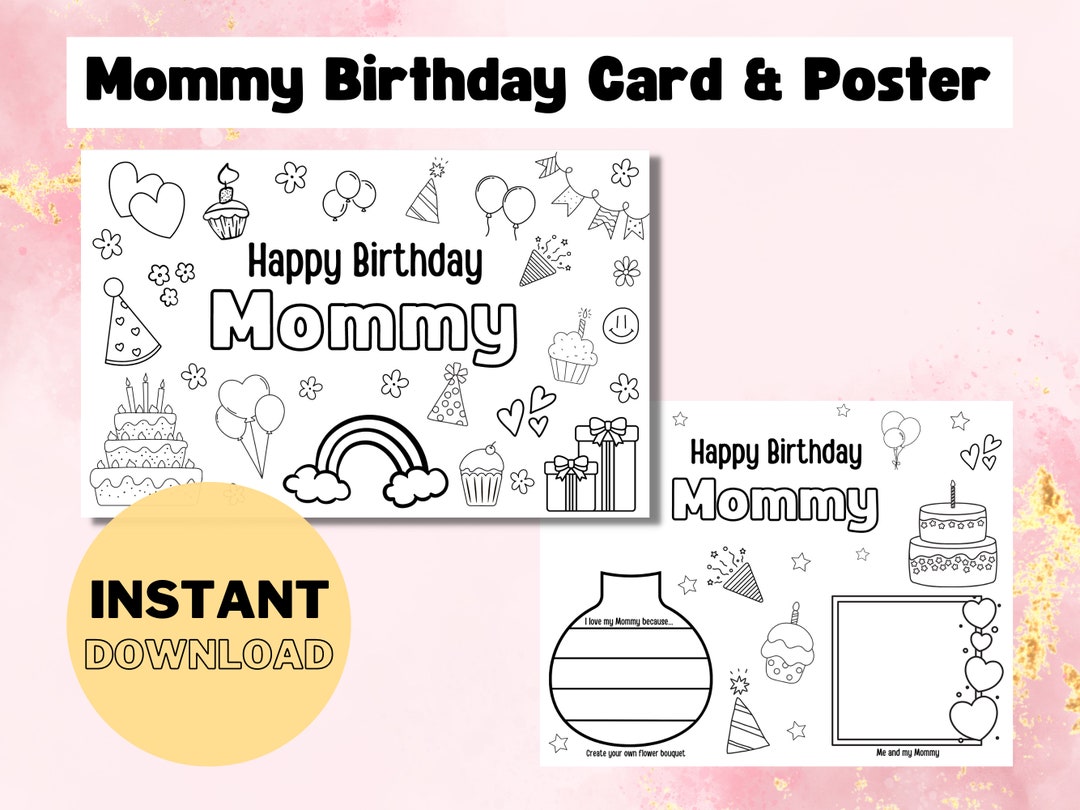Printable Coloring Birthday Card for Mom Birthday Card DIY Gift Kids ...