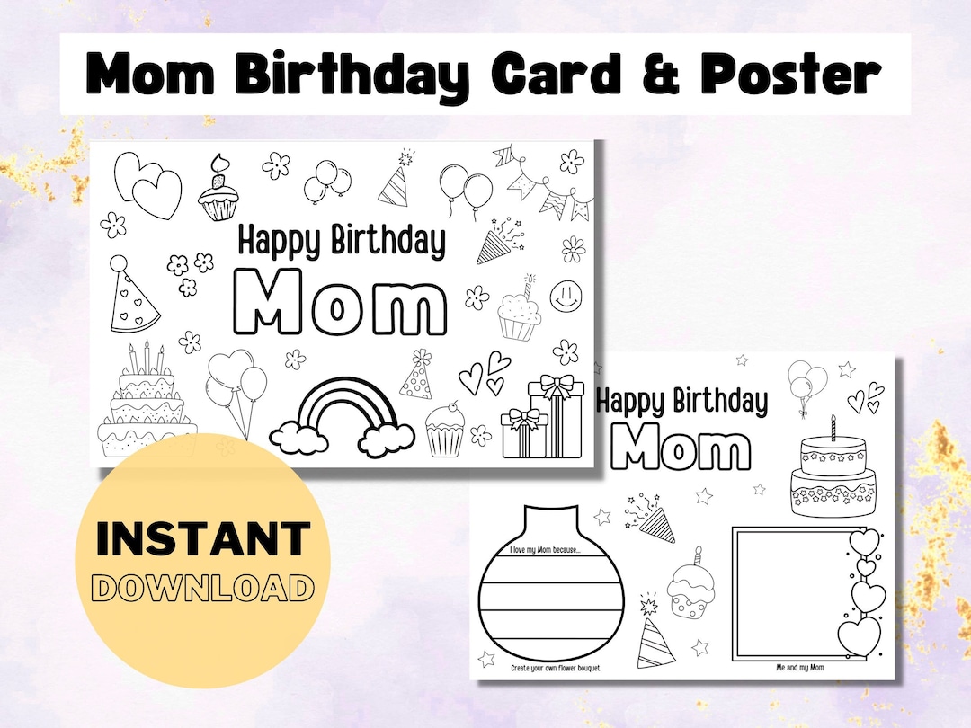 Printable Coloring Birthday Card for Mom, DIY Birthday Card Gift Kids ... Printable Coloring Birthday Card for Mom, DIY Birthday Card Gift Kids ...