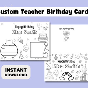 Printable Custom Coloring Birthday Card for Teacher Birthday Card DIY Kids Gift for Teacher Birthday Digital Greeting Card Printable