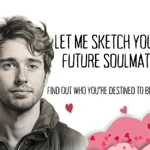 Future Soulmate Sketch & Psychic Reading - 12 Hour Delivery