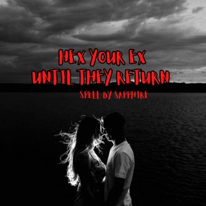 Return My Ex Spell: Obsession Ritual (Digital Spell Report)