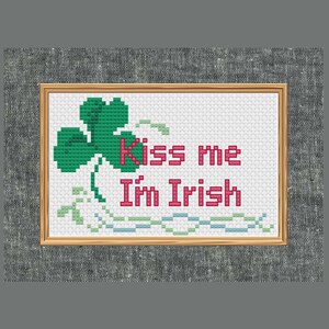Kiss Me I'm Irish Cross Stitch Pattern: St. Patrick's Day DIY (PDF Digital Download)