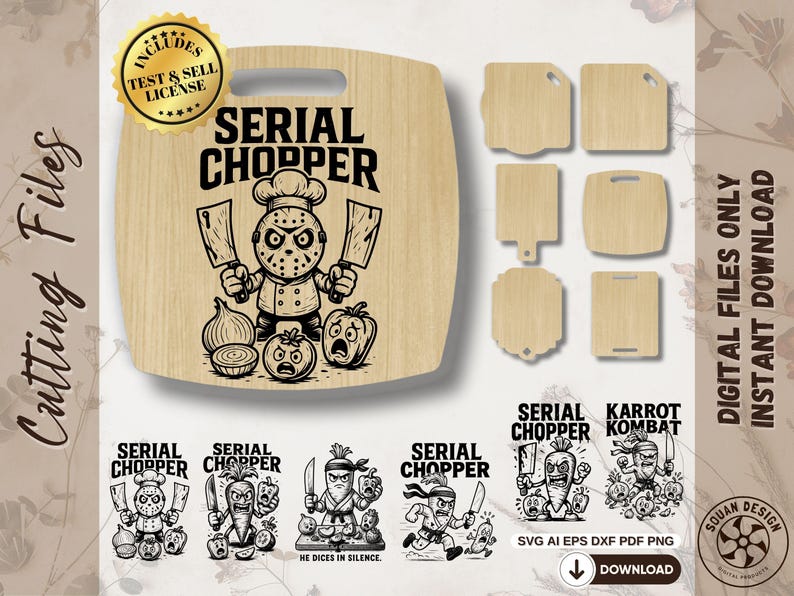 Image produit du bundle “Serial Chopper Cutting Board SVG”. Inclut 6 motifs comiques à graver et 6 formes de planches à découper. Fichiers numériques fournis (SVG, AI, DXF, PDF, PNG) + licence commerciale “Test & Sell”.