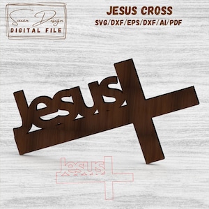 Jésus sur une Croix - Fichier numérique pour découpe laser - DXF, AI, fichier de découpe laser pour croix  SVG