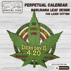 Calendrier Perpétuel SVG - Feuille de Cannabis - Calendrier Rotatif - 420 - Idée Cadeau Fumeur ou Déco Chill - Fichier de Découpe Laser