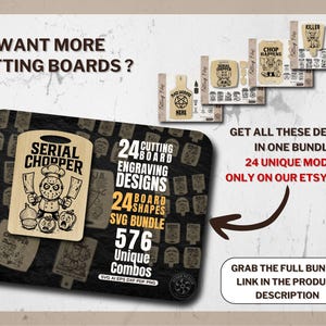 May include: An advertisement for a cutting board bundle. The image features various cutting board designs with engraved illustrations. Text includes "Serial Chopper" and "Chop Happens" designs. The bundle includes 24 engraving designs and 24 board shapes.