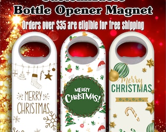 Custom Christmas Bottle Opener Magnets - Unique Holiday Decor & Personalized Gifts