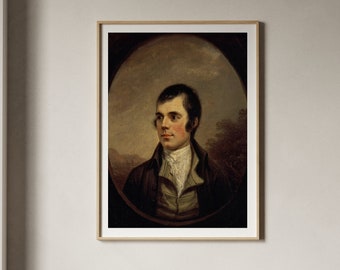 Alexander Nasmyth Robert Burns | Vintage Male Portrait Print, Burns Night Wall Art, Poster, Scots Poetry Picture, Scottish Home Decor