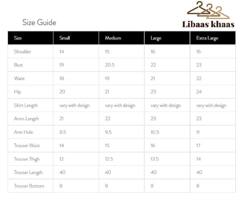 May include: Size guide chart for clothing with measurements in inches for shoulder, bust, waist, hip, shirt length, arms length, arm hole, trouser waist, trouser thigh, trouser length, and trouser bottom. The sizes listed are small, medium, large, and extra large.