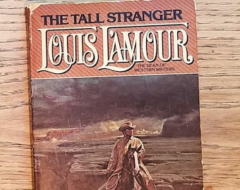 Louis Lamour The Tall Stranger Paperback Book 1957