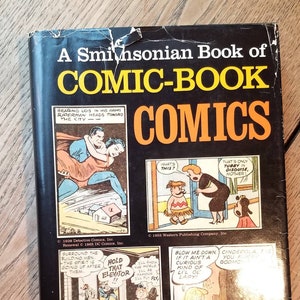 A Smithsonian Book Of Comic Book Comics 1981