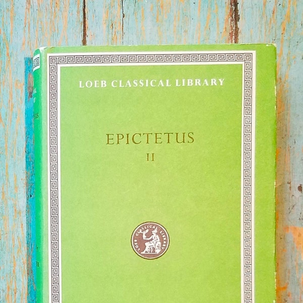 Epictetus Arian's Discourses Of Epictetus Hardback Book  Loeb Classical Library 1985