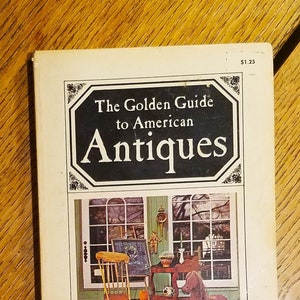 Antiques Golden Pocket Guide To American Antiques 1967