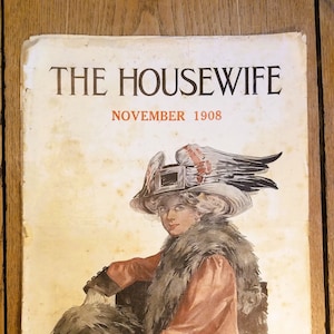 Antique Magazine The Housewife 1908 November