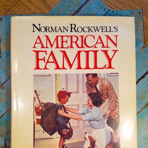 Norman Rockwell&#39;s American Family Hardback Book 1969