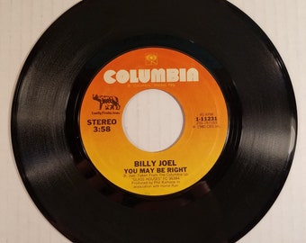 Bill Joel You May Be Right 45 Vinyl Record 1980