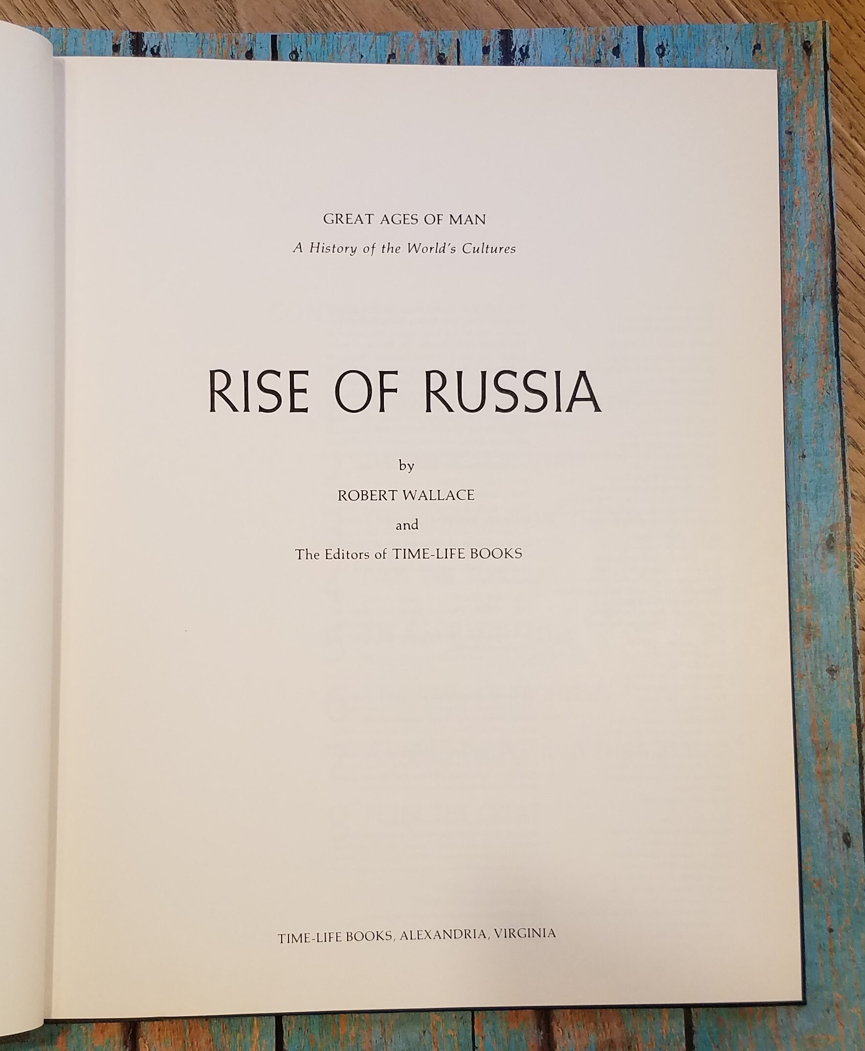 Russia Great Ages of Man Rise of Russia Hardback Book 1967