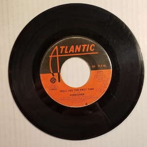Foreigner Feels Like The First Time 45 Vinyl Record 1977