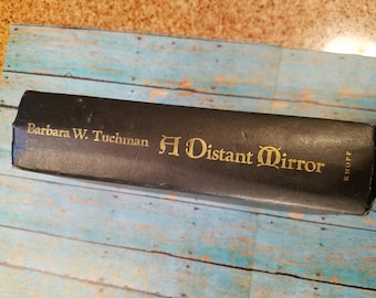 A Distant Mirror Barbara W Tuchman Hardback Book 1978
