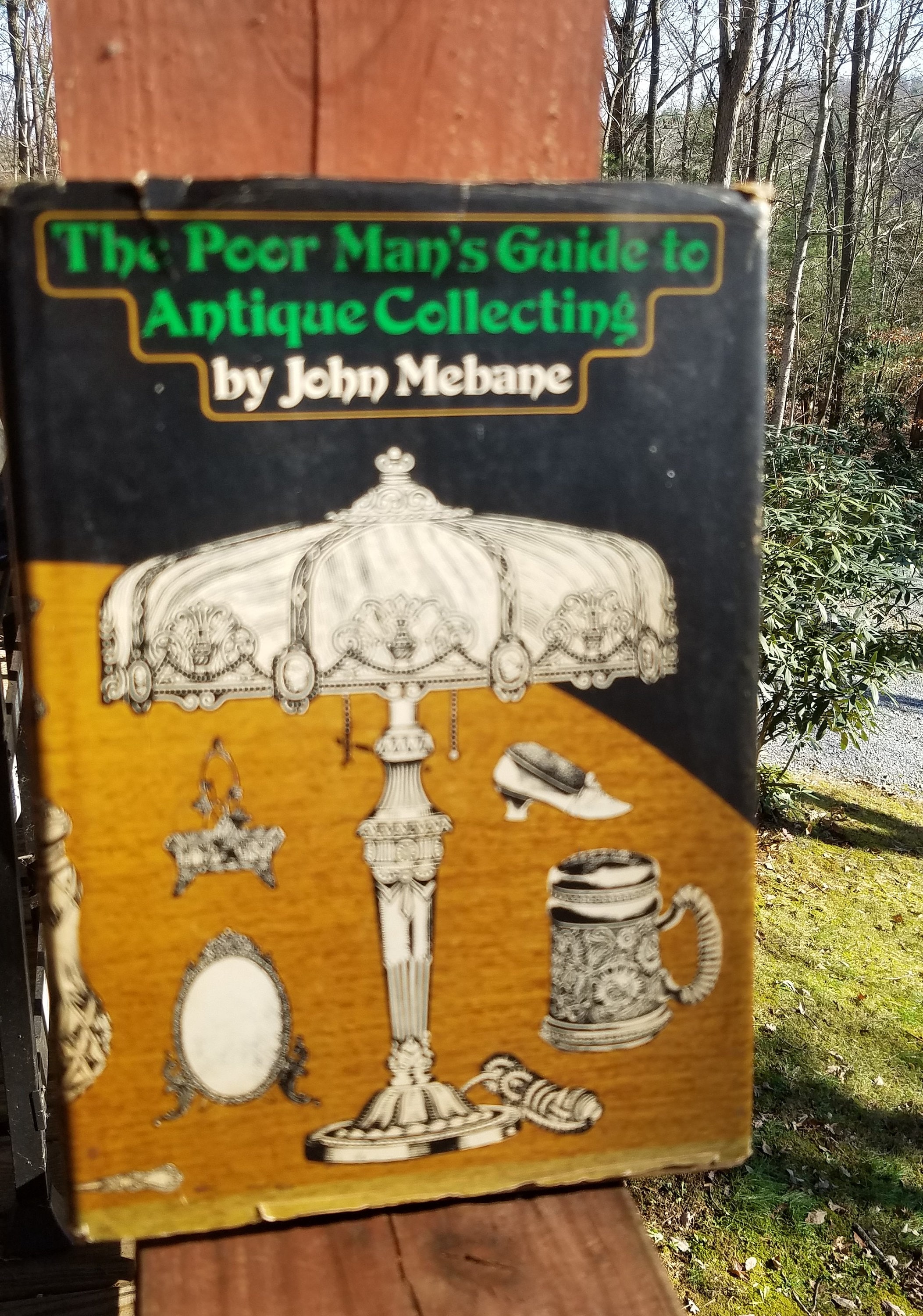 The Poor Man's Guide to Antique Collecting Book 1969 