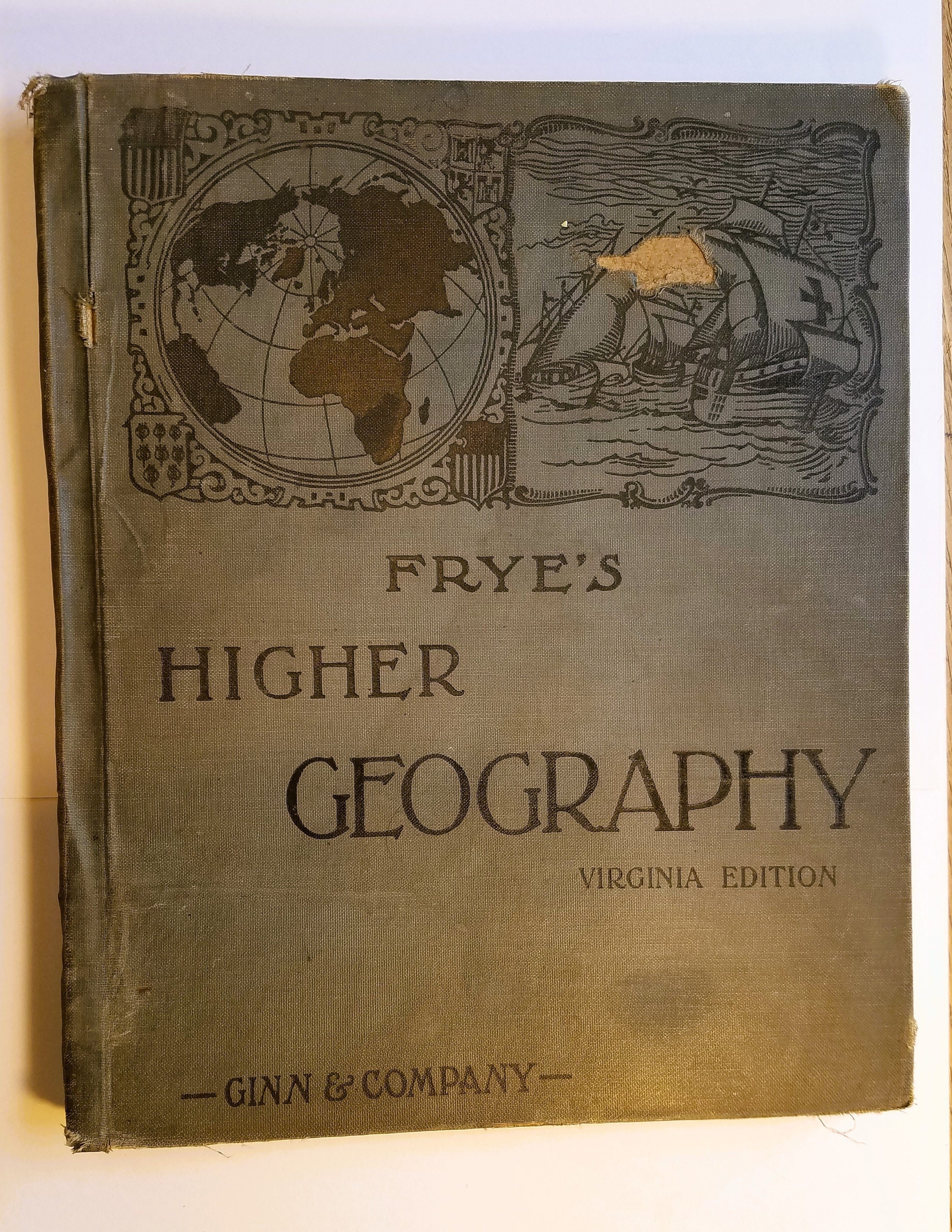 Frye's Higher Geography Alexis Everett Frye Virginia Edition Hardback ...