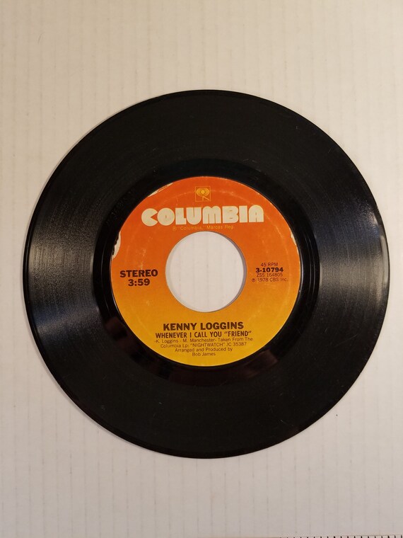 Kenny Loggins - Whenever I call you Friend 45 Vinyl Record 1978