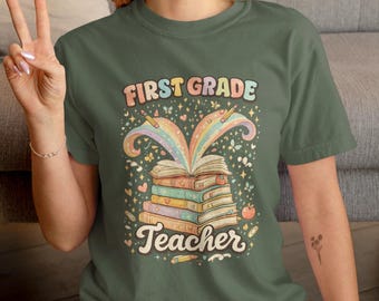First Grade Teacher T-shirt | Stacked Books Rainbow Illustration | Elementary Tee | Gift For Teacher
