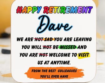 Personalised Retirement Gift, Custom Coaster for Retiring Colleague, Work Bestie, Retire, Retired