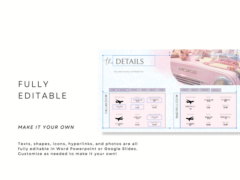 Peut inclure: Mod&egrave;le de d&eacute;tails de voyage enti&egrave;rement modifiable, avec un sch&eacute;ma de couleurs bleu clair et rose. Le design comprend du texte, des formes et des ic&ocirc;nes. Le texte indique "FULLY EDITABLE" et "MAKE IT YOUR OWN". Personnalisable dans Word, PowerPoint ou Google Slides.