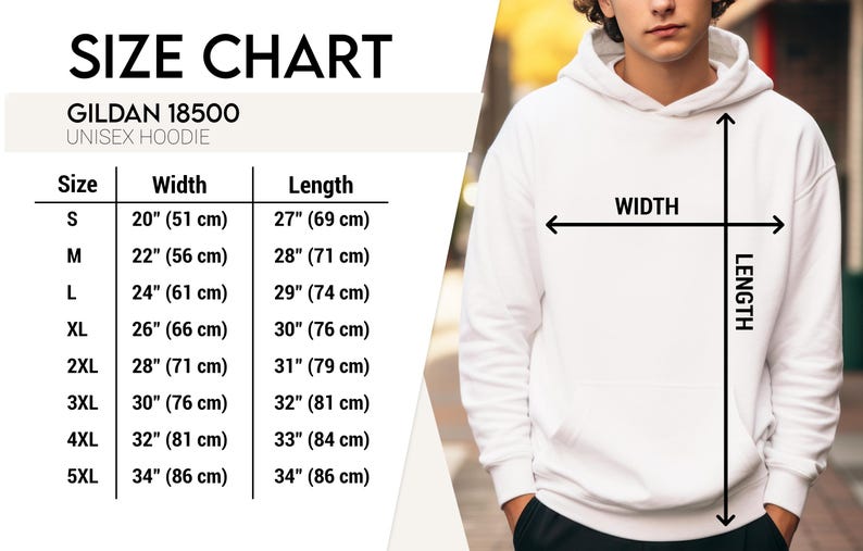 May include: A white unisex hoodie with a size chart. The chart shows measurements for width and length in inches and centimetres. Sizes range from S (51cm width, 69cm length) to 5XL (86cm width, 86cm length).