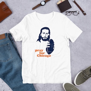 Chicago T-Shirt / Pray for Chicago