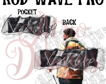 Rod Wave, Original Designer, 2 Files, Last Lap, PNG, Front Pocket, 300 DPI