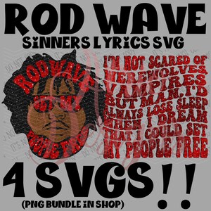 Rod Wave、オリジナルデザイナー、4つのSVGファイル、Sinnersの歌詞、SVG、フロントポケット、波状テキスト