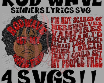 Rod Wave, Original Designer, 4 SVG Files, Sinners Song Lyrics, SVG, Front Pocket, Wavy Text