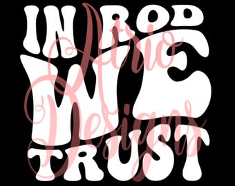 In Rod We Trust, Rod Wave, Wavy Font, PNG, In White