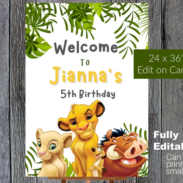 Editable Lion King Birthdays Welcome Sign, Simba Birthday Sign Template, Just can't wait to be poster with Simba Nala Pumbaa