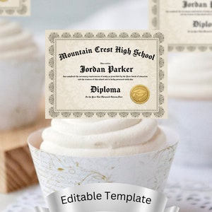 Editable Graduation Party Cupcake Topper, Diploma Cupcake Topper, Personalized Graduation Diploma for College High School Graduation Party