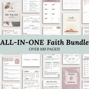 Op de afbeelding: Een assortiment van printbare planners en werkboeken met een religieus thema. De afbeelding toont verschillende pagina's met titels als "Bible Study Guide", "Faith Planner" en "Prayer Journal". De tekst "ALL-IN-ONE Faith Bundle" en "OVER 100 PAGES!" is ook zichtbaar.
