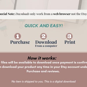 May include: A digital download guide with instructions: Purchase, Download from a computer, and Print. Text reads "Quick and Easy!" and "How it works:" with details about accessing files after purchase. The note says downloads only work from a web browser.