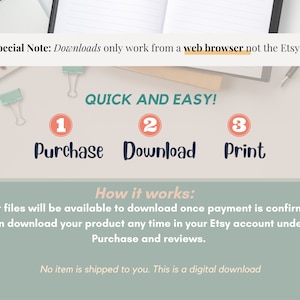 May include: A digital download guide with instructions. The text reads "Quick and Easy!" with steps: Purchase, Download, and Print. Additional text explains how the download process works and notes that downloads only work from a web browser.