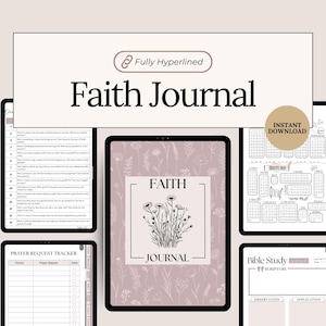 Digital Faith Journal for Women Hyperlinked Guided Prayer Planner Gratitude Journal Bible Study template & Devotional Notebook Goodnotes