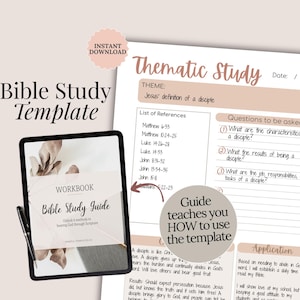 May include: A Bible study template with a workbook and guide. The workbook is displayed on a tablet with a pen. A printed page titled "Thematic Study" includes references and questions about Jesus' definition of a disciple.