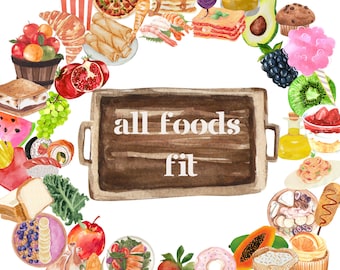 All Foods Fit Graphic - Dietitian Decor - Nutrition Print