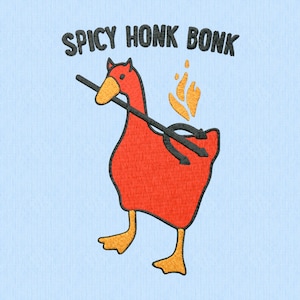 May include: A red goose with a devil's horns and a pitchfork on a light blue background. The text "Spicy Honk Bonk" is above the goose.