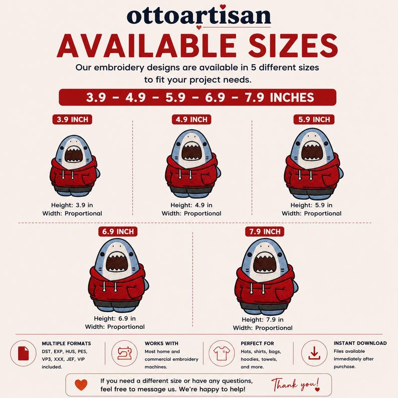 Pu&ograve; includere: Un grafico di ricamo con uno squalo cartoon che indossa una felpa rossa. Il testo recita ottoartisan AVAILABLE SIZES. Sono elencate cinque dimensioni: 9,9, 12,4, 15,0, 17,5 e 20,1 cm. I formati includono DST, EXP, HUS, PES, VP3, XXX, JEF e VIP.