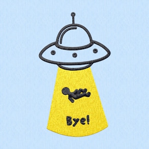 May include: A black and white illustration of a UFO with a yellow beam of light shining down. The beam of light has a black stick figure lying in it and the words "Bye!" written in black.
